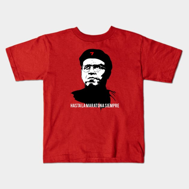 Hasta la maratona siempre parody che Kids T-Shirt by TerBurch